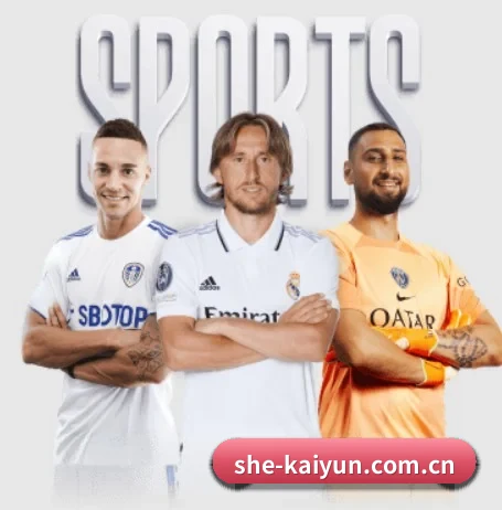 五大体育板块覆盖,从比分到直播全覆盖(kaiyun)